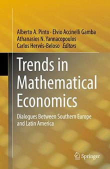 Trends in Mathematical Economics: Dialogues Between Southern Europe and Latin America