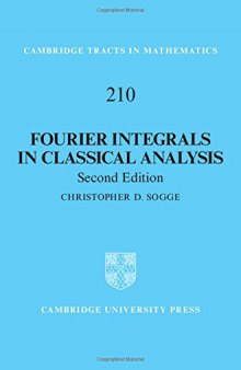 Fourier Integrals in Classical Analysis