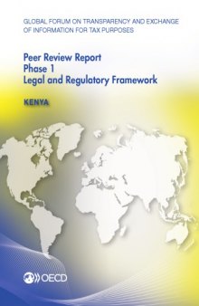 Kenya 2013 : phase 1: legal and regulatory framework