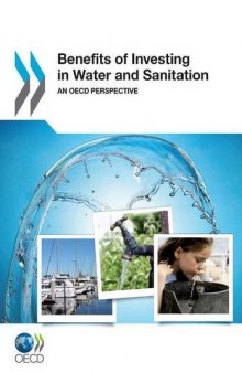 Benefits of investing in water and sanitation : an OECD perspective.