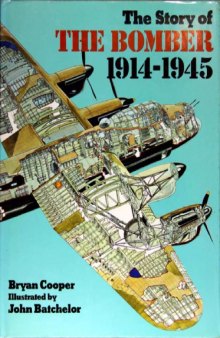 The Story of the Bomber, 1914-1945