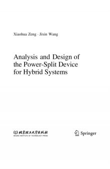 Analysis and Design of the Power-Split Device for Hybrid Systems