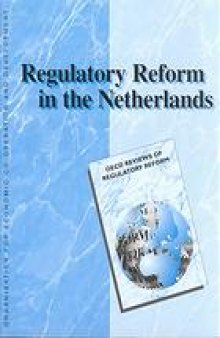 Regulatory reform in the Netherlands 1999