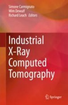 Industrial X-Ray Computed Tomography