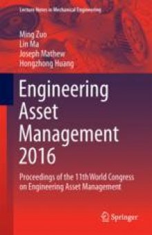 Engineering Asset Management 2016: Proceedings of the 11th World Congress on Engineering Asset Management