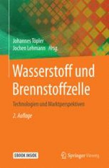  Wasserstoff und Brennstoffzelle: Technologien und Marktperspektiven