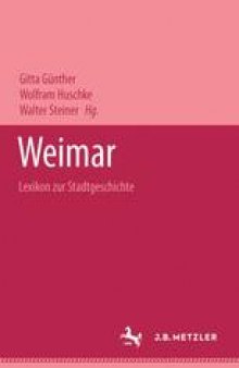 Weimar: Lexikon zur Stadtgeschichte