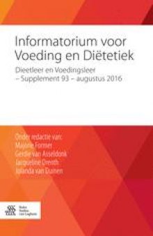 Informatorium voor Voeding en Diëtetiek : Dieetleer en Voedingsleer - Supplement 93 - augustus 2016