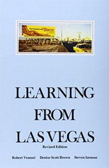 Learning from Las Vegas: The Forgotten Symbolism of Architectural Form