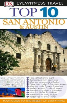 Top 10 San Antonio and Austin