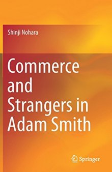 Commerce and Strangers in Adam Smith