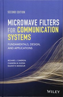 Microwave Filters for Communication Systems: Fundamentals, Design, and Applications