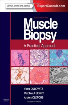 Muscle Biopsy: A Practical Approach