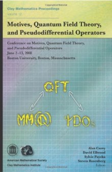 Motives, Quantum Field Theory, and Pseudodifferential Operators