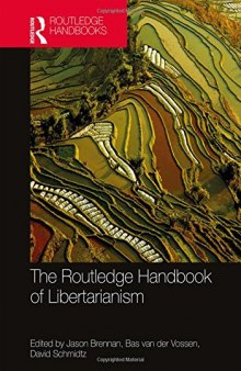 The Routledge Handbook of Libertarianism