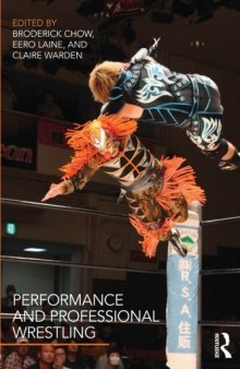 Performance and Professional Wrestling