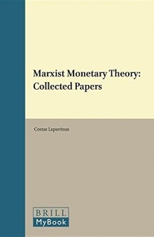 Marxist Monetary Theory: Collected Papers