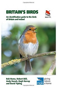 Britain’s Birds: An Identification Guide to the Birds of Britain and Ireland