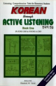 Korean Through Active Listening: Book 1 w/ cassettes