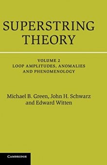 Superstring Theory, Volume 2: 25th Anniversary Edition