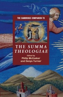 The Cambridge Companion to the Summa Theologiae