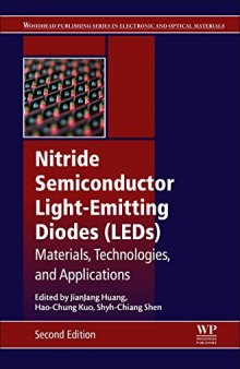 Nitride Semiconductor Light-Emitting Diodes (LEDs), Second Edition: Materials, Technologies, and Applications