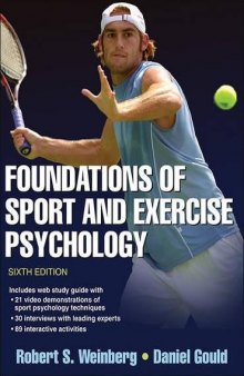 Foundations of Sport and Exercise Psychology 6th Edition with Web Study Guide