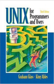 UNIX for Programmers and Users