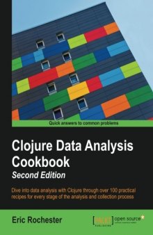 Clojure Data Analysis Cookbook