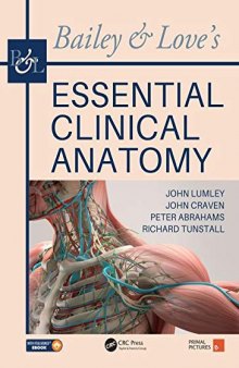 Bailey & Love’s Essential Clinical Anatomy