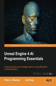 Unreal Engine 4 AI Programming Essentials