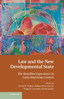 Law and the New Developmental State: The Brazilian Experience in Latin American Context