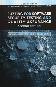 Fuzzing for Software Security Testing and Quality Assurance