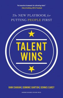 Talent Wins: The New Playbook for Putting People First