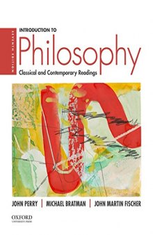 Introduction to Philosophy: Classical and Contemporary Readings