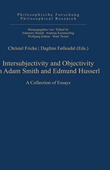 Intersubjectivity and Objectivity in Adam Smith and Edmund Husserl