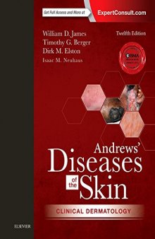 Andrews’ Diseases of the Skin: Clinical Dermatology