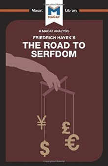 The Road to Serfdom (The Macat Library)