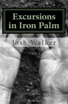 Excursions in Iron Palm