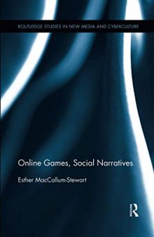 Online Games, Social Narratives