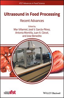 Ultrasound in Food Processing: Recent Advances