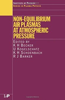 Non-Equilibrium Air Plasmas at Atmospheric Pressure