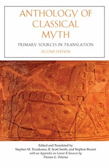 Anthology of Classical Myth: Primary Sources in Translation