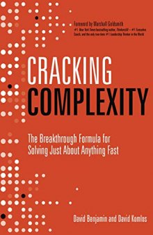 Cracking Complexity: The Breakthrough Formula for Solving Just About Anything Fast