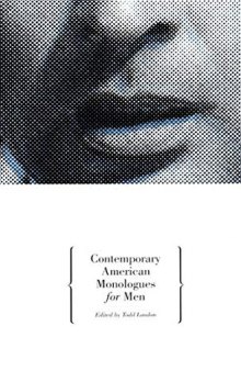 Contemporary American Monologues for Men