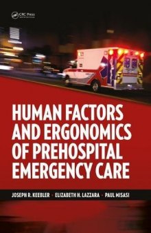 Human factors and ergonomics of prehospital emergency care