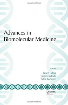 Advances in Biomolecular Medicine: Proceedings of the 4th BIBMC (Bandung International Biomolecular Medicine Conference) 2016 and the 2nd ACMM (ASEAN Congress on Medical Biotechnology and Molecular Biosciences), October 4-6, 2016, Bandung, West Java, Indonesia