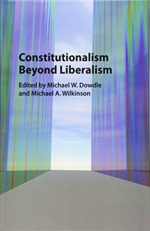 Constitutionalism beyond Liberalism