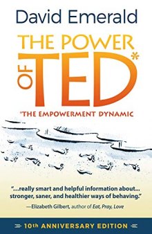 POWER OF TED* (*THE EMPOWERMENT DYNAMIC): 10th Anniversary Edition