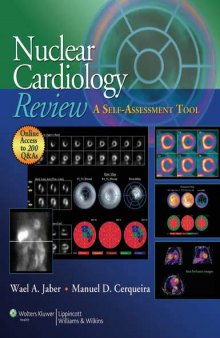 Nuclear Cardiology Review: A Self-Assessment Tool